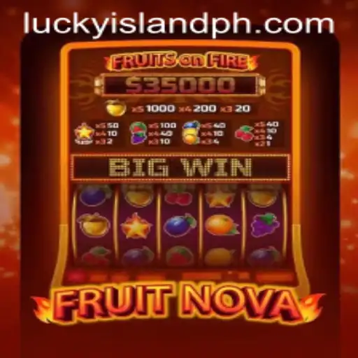 Discover the Adventures of FruitNova: Your Guide to LuckyIsland