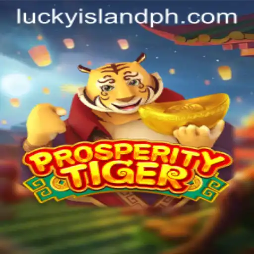 ProsperityTiger: An In-Depth Look into the Alluring World of LuckyIsland